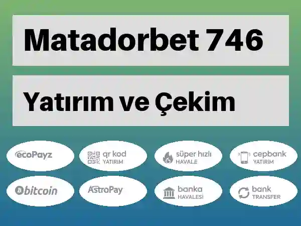 Matadorbet Para yatırma ve çekme 746